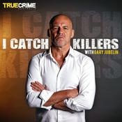 Podcast I Catch Killers with Gary Jubelin