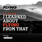 Podcast I Learned About Flying From That