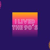 Podcast I Lived The 90's