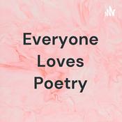 Podcast Everyone Loves Poetry