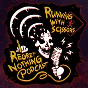 Podcast I REGRET NOTHING Podcast