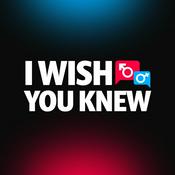 Podcast I Wish You Knew