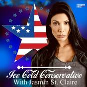 Podcast Ice Cold Conservative with Jasmin St Claire