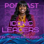 Podcast Iconic Leaders™ Podcast