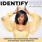 Podcast Identify You | Healing, Identity in Christ, Emotional Freedom, Confidence, God’s Plan, Journal Prompts