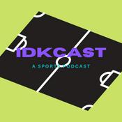 Podcast IDKCast