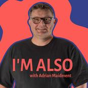 Podcast I'm Also