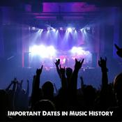 Podcast Important Dates in Music History