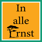 Podcast In alle Ernst