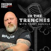 Podcast In the Trenches with Teddy Daniels