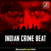 Podcast Indian Crime Beat