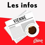 Podcast INFOS, METEO et TRAFIC de Chérie FM Vienne