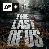 Podcast Iniciativa Pod Más The Last of Us - Serie