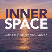 Podcast Inner Space with Dr. Barbara Van Dahlen