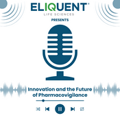Podcast Innovation and the Future of Pharmacovigilance