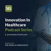 Podcast Innovation in Healthcare Podcast