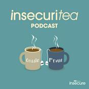 Podcast Insecuritea: The Insecure Aftershow