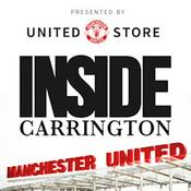 Podcast Inside Carrington: The Official Manchester United Podcast