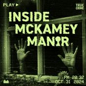 Podcast Inside McKamey Manor