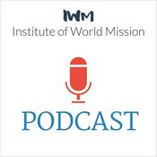 Podcast Institute of World Mission Podcast