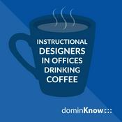 Podcast #IDIODC Instructional Designers In Offices Drinking Coffee