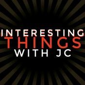 Podcast Interesting Things with JC