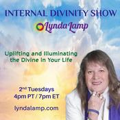 Podcast Internal Divinity Show with Lynda Lamp: Uplifting and Illuminating the Divine in Your Life