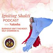 Podcast Igniting Shakti