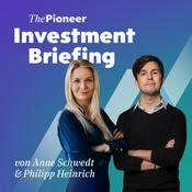 Podcast The Pioneer Investment Briefing