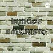 Podcast Irmãos em Cristo