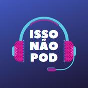 Podcast IssoNaoPod