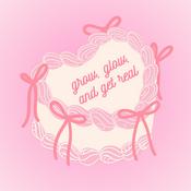 Podcast grow, glow, and get real