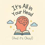 Podcast It's All in Your Head