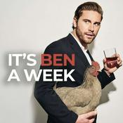 Podcast It's Ben a Week