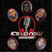 Podcast #ItsUpNow