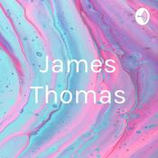 Podcast james thomas