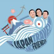 Podcast Japan Travel and Friends
