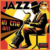 Podcast JAZZ in the AM