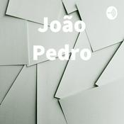Podcast João Pedro