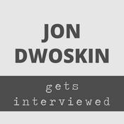 Podcast Jon Dwoskin Gets Interviewed