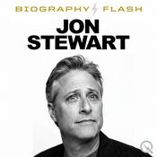 Podcast Jon Stewart - Biography Flash