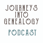 Podcast Journeys into Genealogy podcast