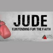 Podcast Jude: Contending For The Faith