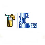 Podcast JUICE & GOODNESS