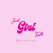 Podcast Just Girl Talk