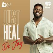 Podcast Just Heal with Dr Jay