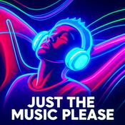 Podcast Just The Music Please