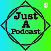 Podcast JustAPodcast