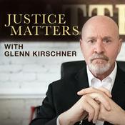 Podcast Justice Matters with Glenn Kirschner