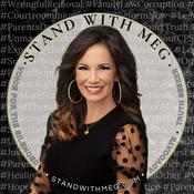 Podcast Justice Unmasked: Family Court Corruption from Stand with Meg